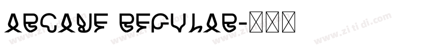 Arcane Regular字体转换